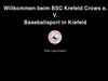 "Baseball-Softball- Club BSC ""Krefeld Crows"""